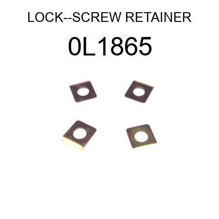 LOCK--SCREW RETAINER 0L1865