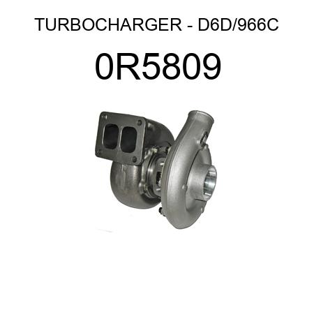 TURBOCHARGER  D6D/966C 0R5809