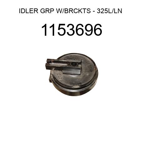 IDLER GRP W/BRCKTS  325L/LN 1153696