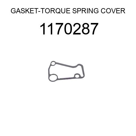 GASKET-TORQUE SPRING COVER 1170287