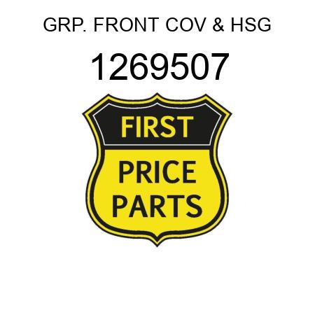 GRP. FRONT COV & HSG 1269507