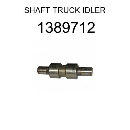SHAFT-TRUCK IDLER 1389712