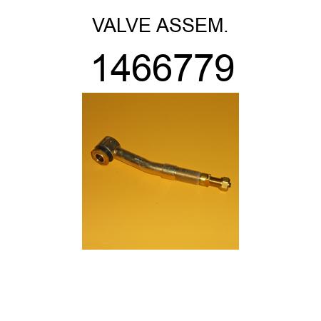 VALVE ASSEM. 1466779