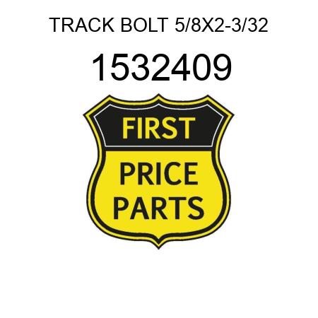 TRACK BOLT 5/8X2-3/32 1532409