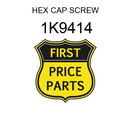 HEX CAP SCREW 1K9414