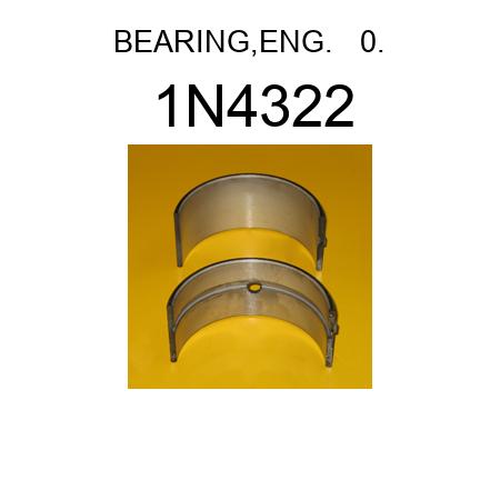 BEARING,ENG.   0. 1N4322