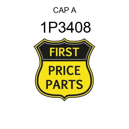 CAP A 1P3408