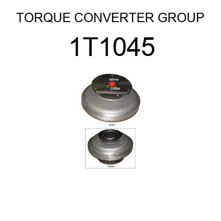 TORQUE CONVERTER GROUP 1T1045