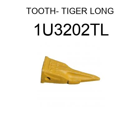 TOOTH- TIGER LONG 1U3202TL