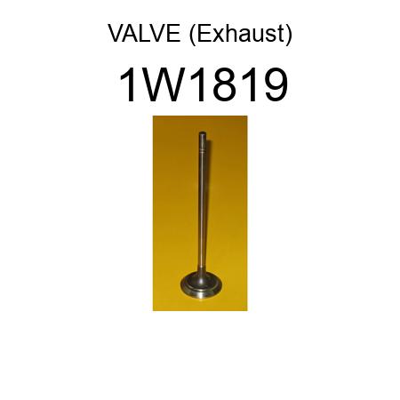 VALVE (Exhaust) 1W1819
