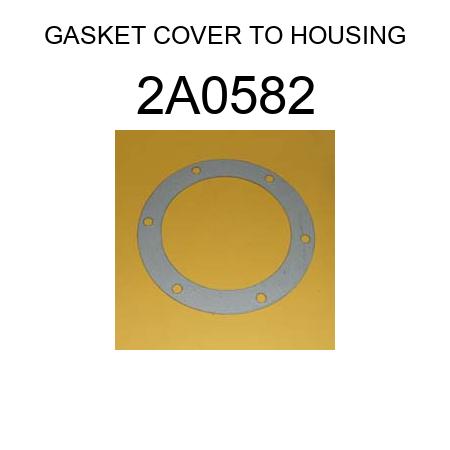 GASKET COVER TO HOUSING 2A0582
