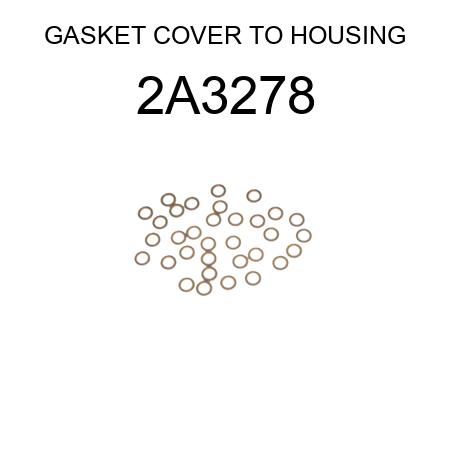 GASKET COVER TO HOUSING 2A3278