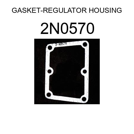GASKET-REGULATOR HOUSING 2N0570