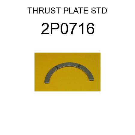 THRUST PLATE STD 2P0716