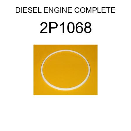 DIESEL ENGINE COMPLETE 2P1068