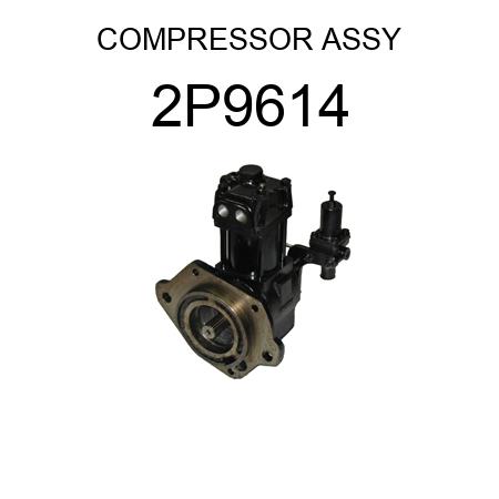 COMPRESSOR ASSY 2P9614