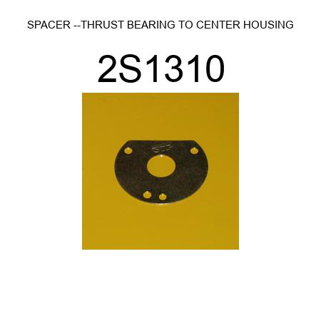 SPACER --THRUST BEARING TO CENTER HOUSING 2S1310
