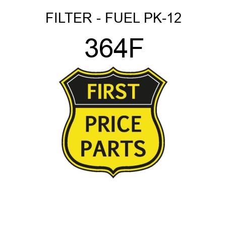 FILTER - FUEL PK-12 364F