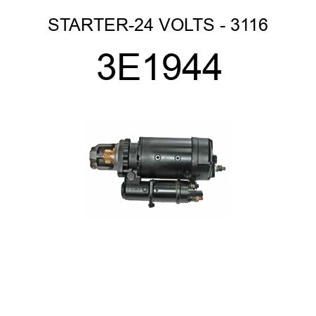 STARTER-24 VOLTS - 3116 3E1944