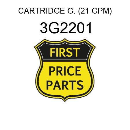 CARTRIDGE G. (21 GPM) 3G2201