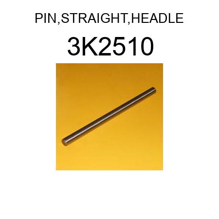 PIN,STRAIGHT,HEADLE 3K2510
