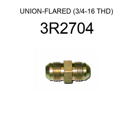 UNION-FLARED (3/4-16 THD) 3R2704
