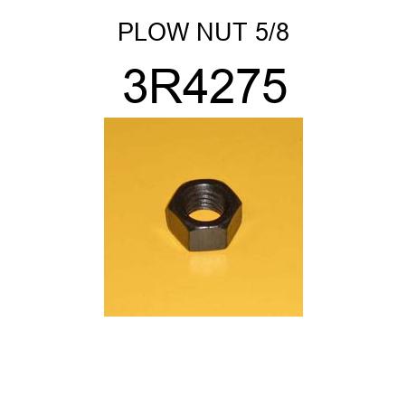 PLOW NUT 5/8 3R4275