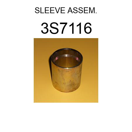 SLEEVE ASSEM. 3S7116