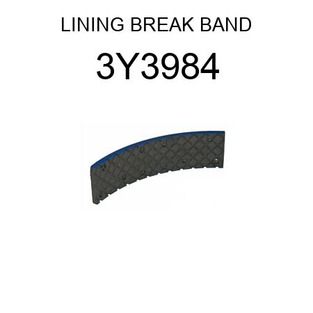 LINING BREAK BAND 3Y3984