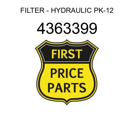 FILTER - HYDRAULIC PK-12 4363399