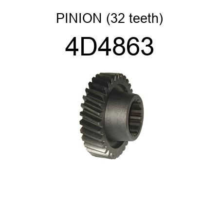 PINION (32 teeth) 4D4863