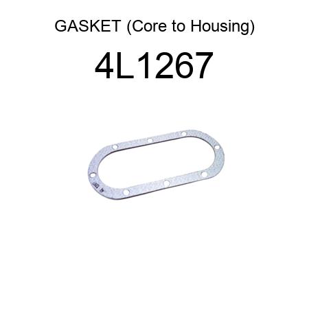 GASKET (Core to Housing) 4L1267