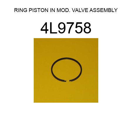RING PISTON IN MOD. VALVE ASSEMBLY 4L9758