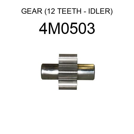 GEAR (12 TEETH - IDLER) 4M0503