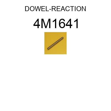 DOWEL-REACTION 4M1641