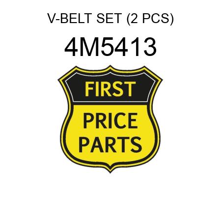 V-BELT SET (2 PCS) 4M5413