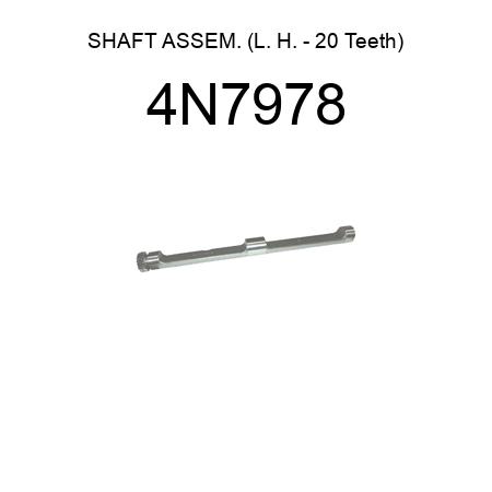 SHAFT ASSEM. (L. H. - 20 Teeth) 4N7978