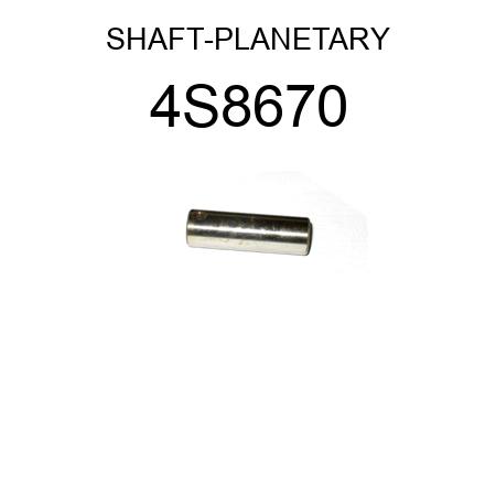 SHAFT-PLANETARY 4S8670