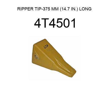 RIPPER TIP-375 MM (14.7 IN.) LONG 4T4501