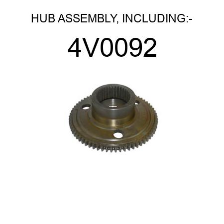 HUB ASSEMBLY, INCLUDING:- 4V0092