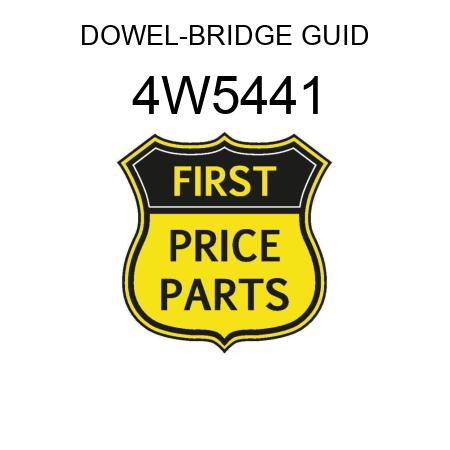 DOWEL-BRIDGE GUID 4W5441