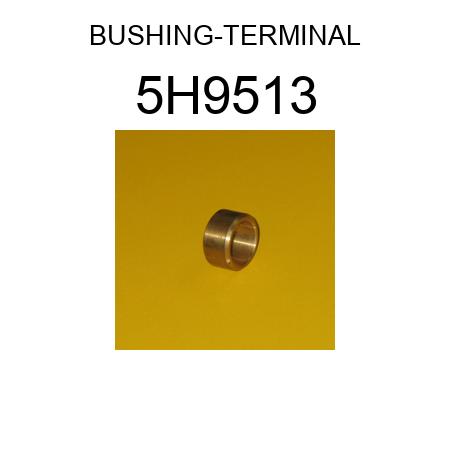 BUSHING-TERMINAL 5H9513