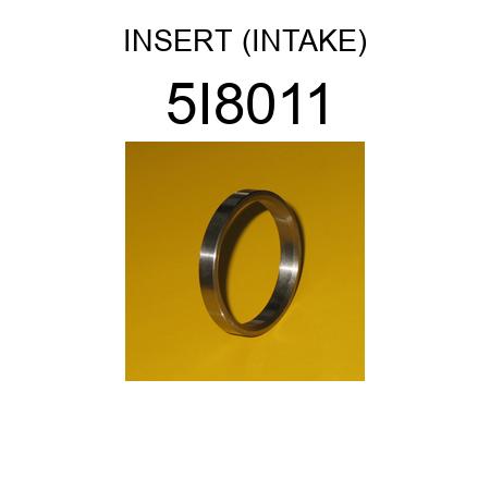 INSERT (INTAKE) 5I8011