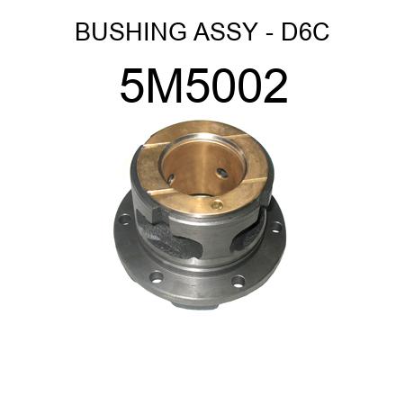 BUSHING ASSY - D6C 5M5002