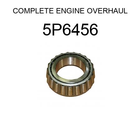 COMPLETE ENGINE OVERHAUL 5P6456