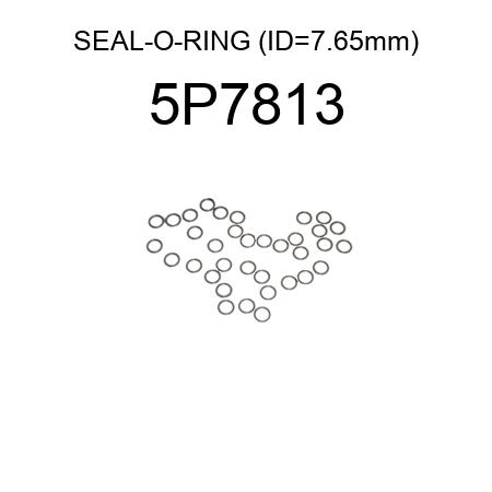 SEAL-O-RING (ID=7.65mm) 5P7813