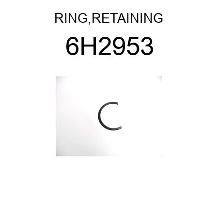 RING,RETAINING 6H2953