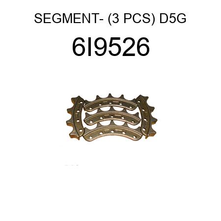 SEGMENT- (3 PCS) D5G 6I9526