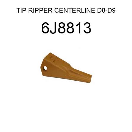 TIP RIPPER CENTERLINE D8D9 6J8813