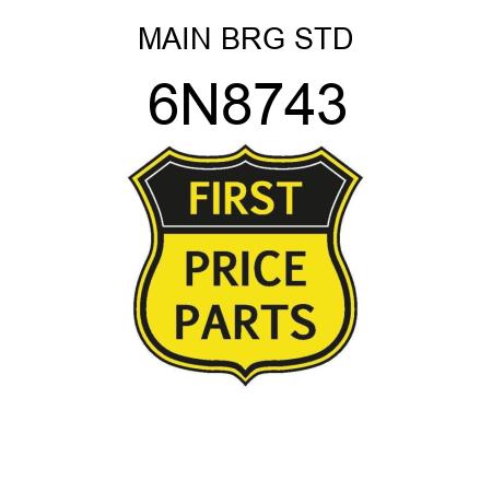 MAIN BRG STD 6N8743